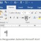 Pengertian dan Fungsi Superscript, Subscrib, Strikethrough Di MS Word