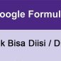 Cara Mengatasi Link Google Form Tidak Bisa Dibuka
