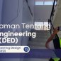 Detail Engineering Design (DED)